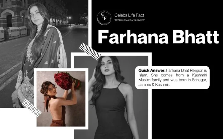 Farhana Bhat Religion, Age, Biography & 5 Facts You Should Know (2026) Farhana Bhat Religion