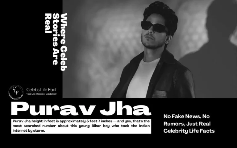 Purav Jha Height in Feet, Age, Net Worth & Career (2026) Purav Jha Height in Feet
