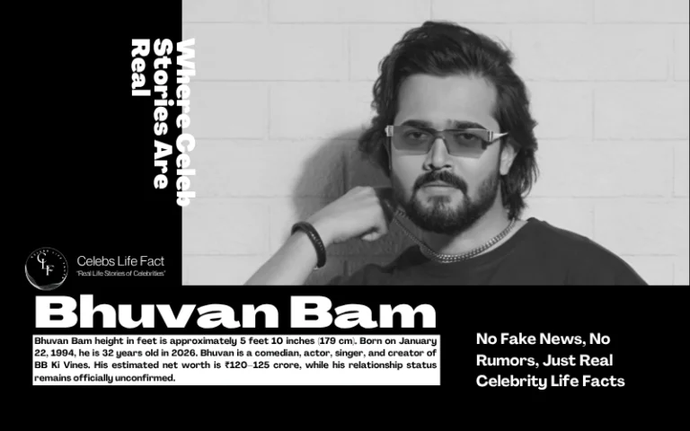 Bhuvan Bam Height in Feet: Real Height, Age, Net Worth, Girlfriend & Career Guide 2026